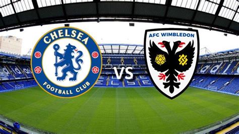 Aug 28, 2023 · Chelsea vs AFC Wimbledon H2H record (last five games) This is the first meeting between these clubs. Chelsea last faced Wimbledon FC, the club that controversially became MK Dons, in the Premier ... 